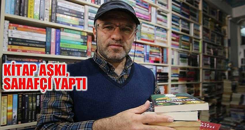 ÖĞRETMENİNİN AŞILADIĞI KİTAP AŞKI, SAHAFÇI YAPTI