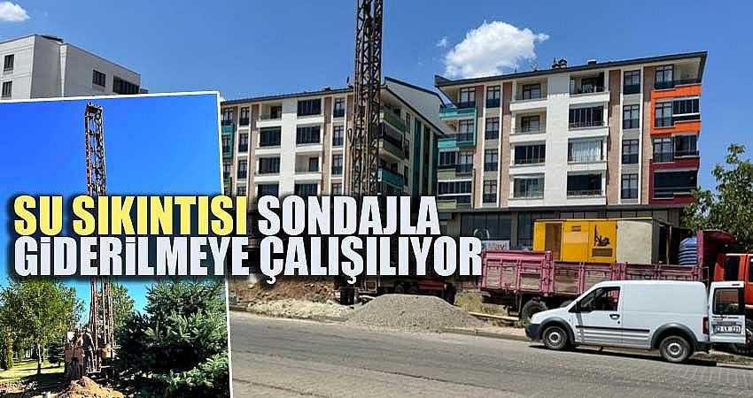 SU SIKINTISI SONDAJLA GİDERİLMEYE ÇALIŞILIYOR